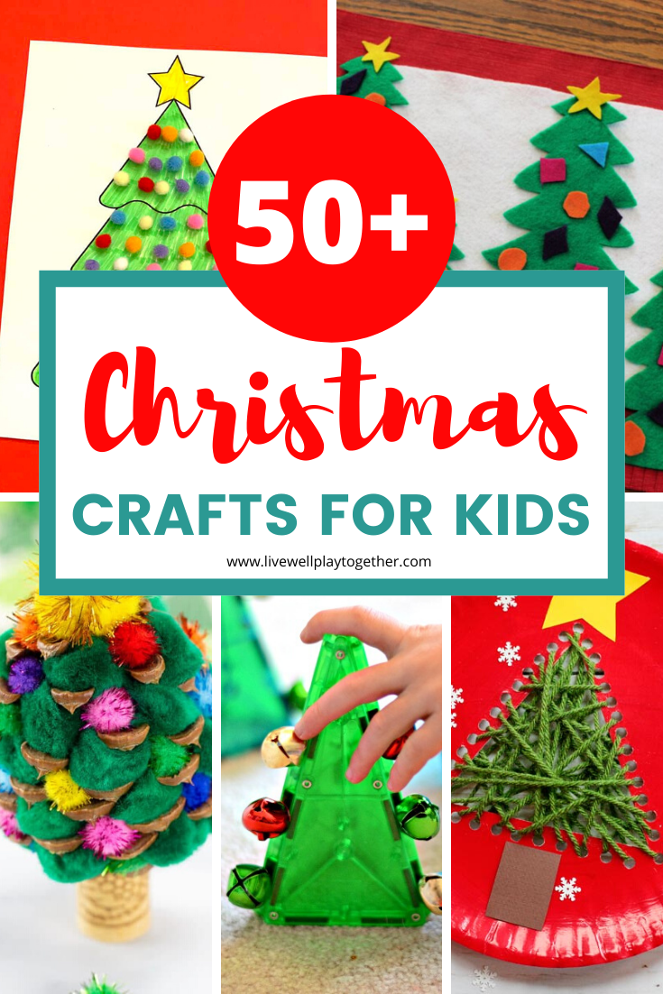 50+ Cute Christmas Crafts for Kids