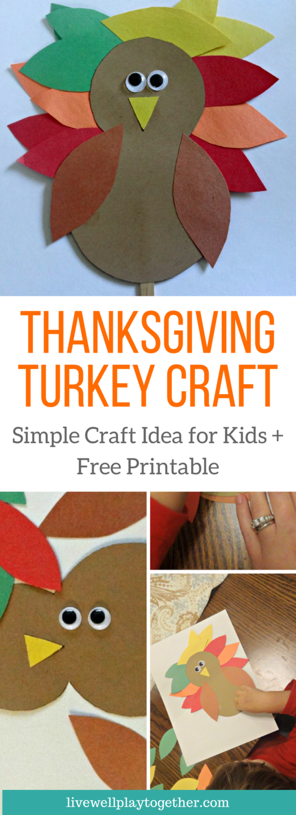 Thanksgiving Turkey Craft + Free Printable - Live Well Play Together