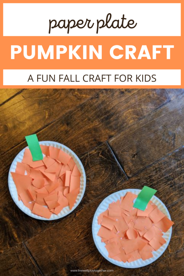 Paper Plate Pumpkin Craft for Fall - Live Well Play Together